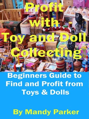 cover image of Profit with Toy and Doll Collecting